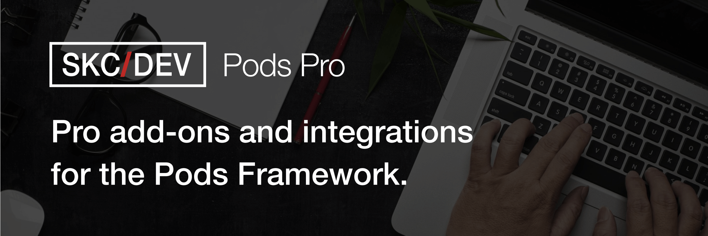 Pods Pro by SKCDEV